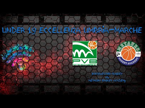 Under 19 Eccellenza Umbria-Marche 2021-2022 - Pontevecchio Basket vs. Metauro Basket Academy