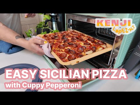 Spicy Sicilian Pizza with Cuppy Pepperoni | Kenji's Cooking Show