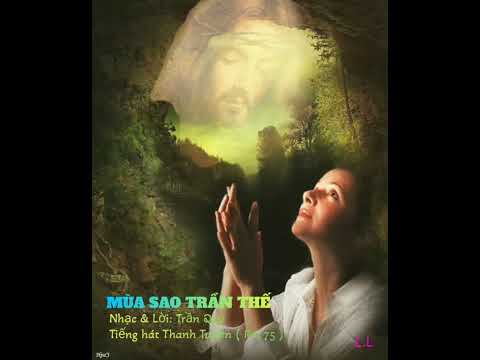 Mùa sao trần thế - Thanh Tuyền