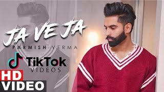 Ja Ve Ja (TIK TOK) | Parmish Verma |  Latest Punjabi  Songs 2019 | Speed Records