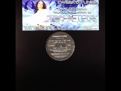 That Kid Chris ‎– Reflections (That Kid Chris Future Mix)