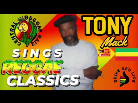 TONY MACK - SINGS REGGAE CLASSICS / COMPLETO. [14 TRACKS ]