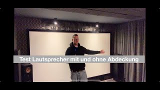 Lautsprecher mit oder ohne Abdeckung veränderter Klang wir Teste das mal mit Audyssey