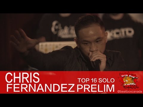 Chris Fernandez - GNB 2016 - Solo Beatbox Prelim