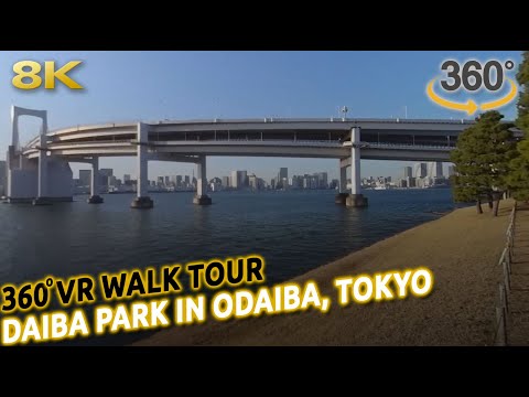 TOKYO BAY DAIBA PARK VR Tour, Japan [8K 360 ASMR]