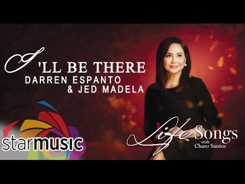 I'll Be There - Darren Espanto and Jed Madela (Lyrics)
