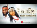 Boonaa Kiyya Masho Abdurahman New Oromo Music Official Video 2026 Oromomusic Subscribe