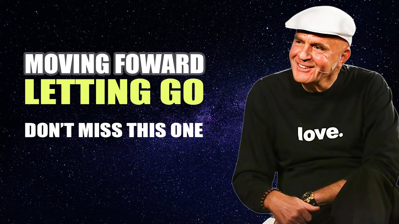 Dr. Wayne Dyer's Life Advice Moving Forward & Letting GO - Don't Miss This one!