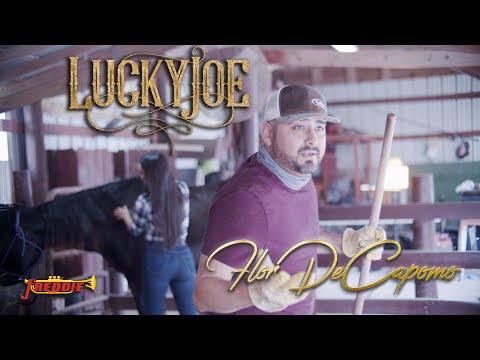 Lucky Joe - Flor De Capomo (Video Oficial)