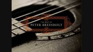 Everything Will Be Alright - Peter Breinholt