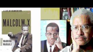 Making It Plain: Dr. Manning Marable On Malcolm X's Sexuality