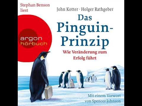 John Kotter, Holger Rathgeber - The Penguin Principle - How Change Leads to Success