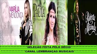 #Marília #mendonça #Paula #fernandes #Roberta #miranda #Seleção #feita #pelo #Décio