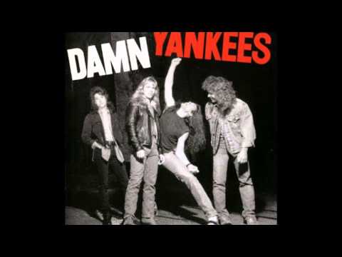 Damn Yankees - Come Again