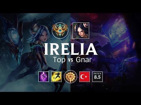 Irelia Top vs Gnar - TR Challenger Patch 8.5