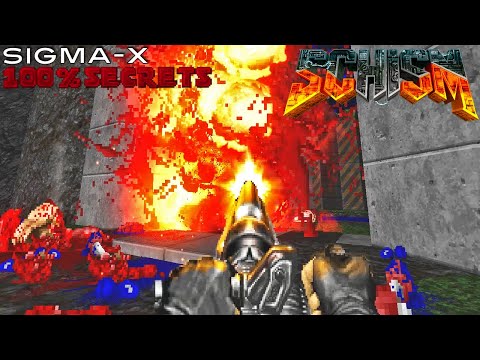 BRUTAL DOOM v21 SCHISM - Sigma-X [100% SECRETS]