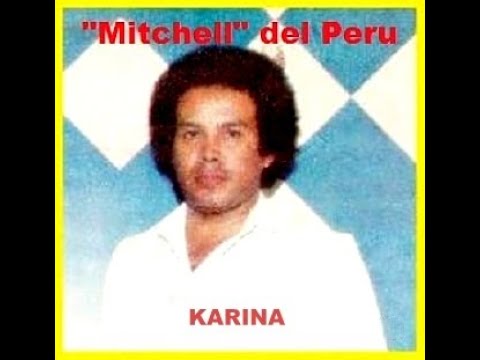 Mitchell Del Peru - Karina