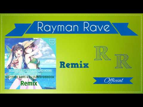Beatnerz feat. Lajo & Hoski - It's Summer Now (Rayman Rave & DJ Elektroshock Remix)