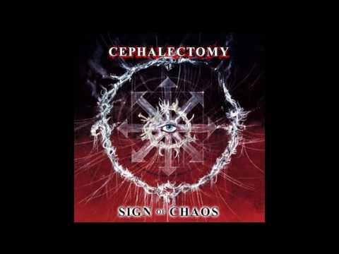 Cephalectomy - Sign Of Chaos [FULL ALBUM]