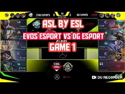 Evos Esport Vs DG Esport Game 1 ASL By ESL