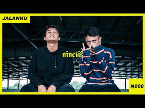 Nineti8 - JALANKU [Music Video]