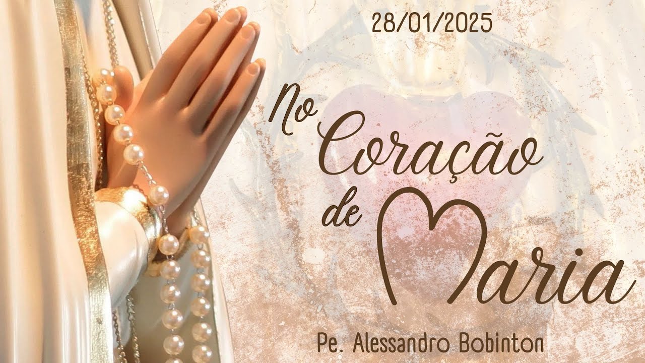 Programa No Coração de Maria | 28/01/2025