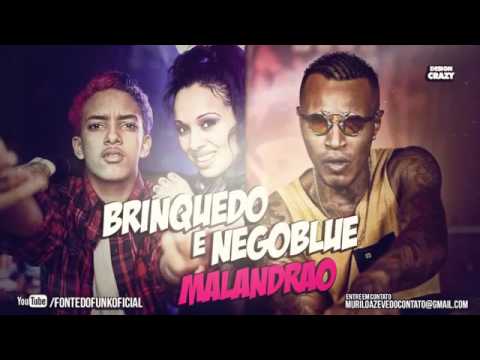 MC Brinquedo e MC Nego Blue Na Favela Assim Malandr o DJ G Lan amento 2016