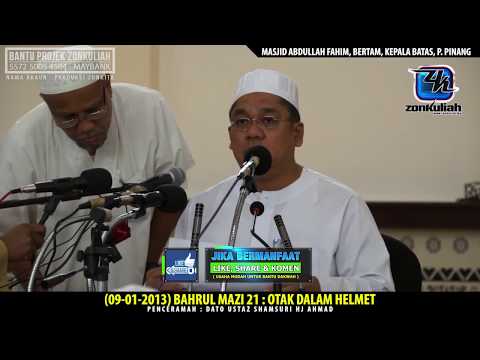 HD | (090113) | BM21 : "Otak Dalam Helmet" - USTAZ SHAMSURI HJ AHMAD