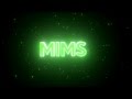 The MimsishereGaming Intro