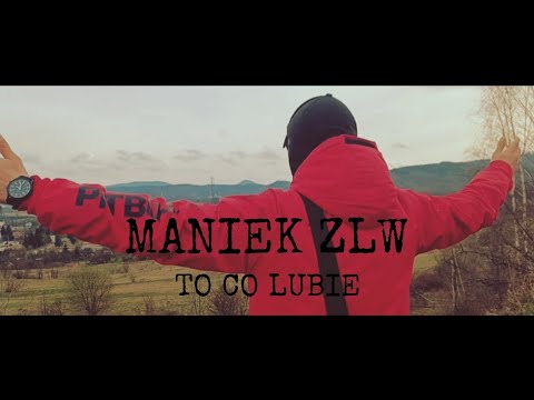 MANIEK ZLW - TO CO LUBIE // PROD. PREMIERARENA BEATZ