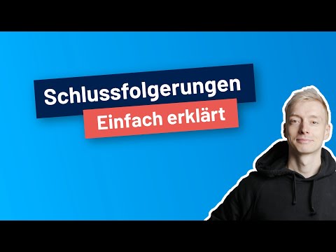 Schlussfolgerungen – einfach erklärt! | Testhelden