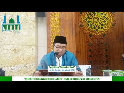 Ngaji Kitab "Nashoihul 'Ibad" - Bab II oleh Ust. Dr. Nasich Hidayatullah, M.Hi