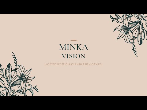 MINKA vision with Sunder Ashni & Jordan Catherine Pagán