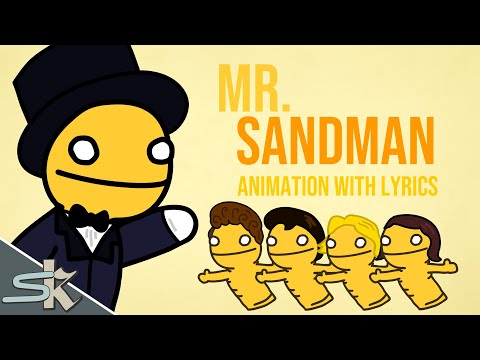 MR. SANDMAN ANIMATION WITH LYRICS