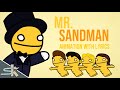 MR. SANDMAN ANIMATION WITH LYRICS