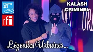 Kalash Criminel, un sauvage LÉGENDAIRE !!!!