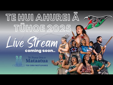 Te Hui Ahurei a Tuhoe 2025