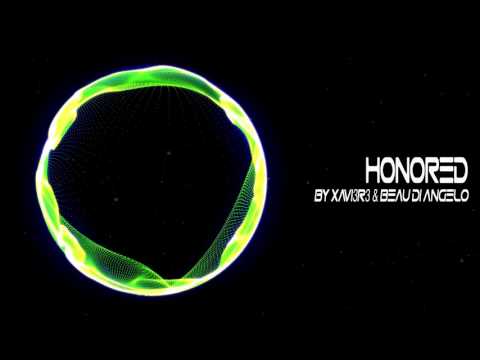 【Trap】XAVI3R3 & Beau Di Angelo - Honored