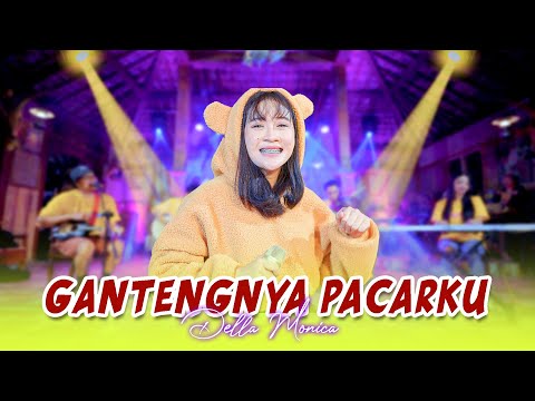 GANTENGNYA PACARKU ~ Della Monica || Dangdut Jadul
