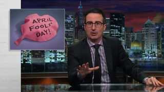 Last Week Tonight with John Oliver: April Fools' Day (Web Exclusive)