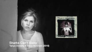 Sharks Can't Sleep feat.Tanya Donelly (Belly) & Tracy Bonham (Teaser)