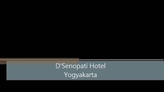 Review Hotel D'Senopati Yogyakarta