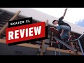 Skater XL Review