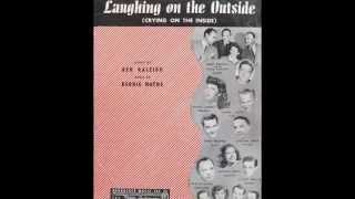 Laughing On The Outside ~ Sammy Kaye & His Orchestra  1946 .wmv