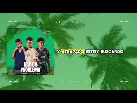 Otra Liga - Hay un Problema (Video Lyric Oficial)