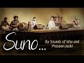Suno Listen To The Voice Within सुनो Prasoon Joshi Sounds Of Isha International Day Of Yoga