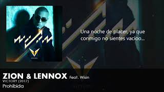 Prohibida Remix (Letra) - Zion y Lennox Ft. Wisin + Descarga Mp3