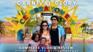 Carnival Glory Cruise 2025 To Celebration Key & Nassau Bahamas Vlog & Review
