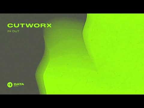 Cutworx - In Out [Out Now]