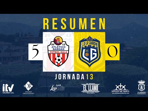 RESUMEN JORNADA 13 | ATLETICO BARGAS FS  - CD LA GUARDIA